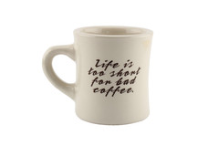 Coffee Hag Diner Mug Mankato MN Ceramic Life Is Too Short For Bad Coffee 3.75 in