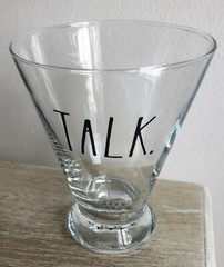 New Rae Dunn «TALK» ~ 7oz Glass ~ Black Letters Clear Glass Barware