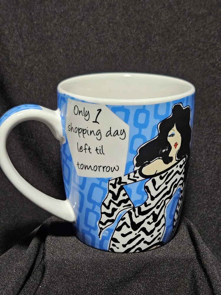DELISH COFFEE CUP GIFTS WITH ATTITUDE «ONLY 1 SHOPPING DAY LEFT TIL TOMORROW»